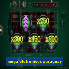 mega eletronicos paraguay